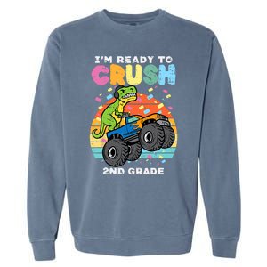 Gamer T Rex On Monster Truck Im Ready To Crush 2nd Grade Boy Garment-Dyed Sweatshirt