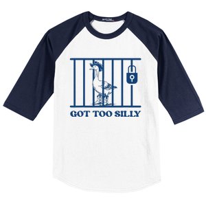 Got Too Silly Funny Silly Goose Lover Mugshot Meme Baseball Sleeve Shirt