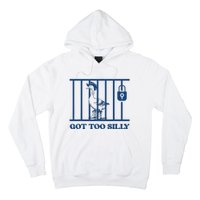 Got Too Silly Funny Silly Goose Lover Mugshot Meme Hoodie