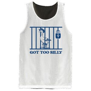 Got Too Silly Funny Silly Goose Lover Mugshot Meme Mesh Reversible Basketball Jersey Tank