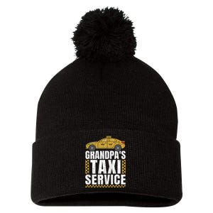 Grandpas Taxi Service Funny Taxi Driving Cab Lover Graphic Pom Pom 12in Knit Beanie