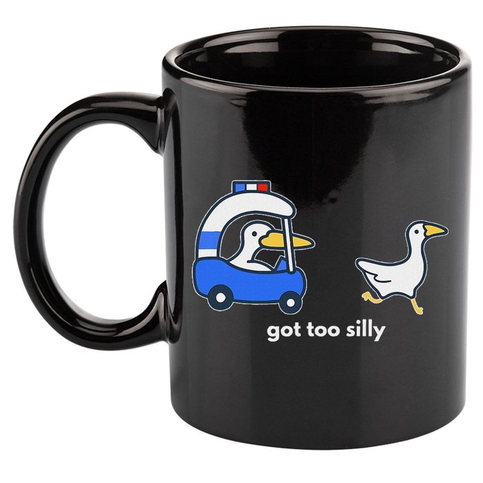 Got Too Silly Goose Police 11oz C Handle Ceramic Mug