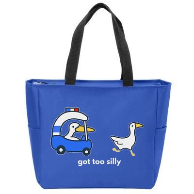 Got Too Silly Goose Police Zip Tote Bag