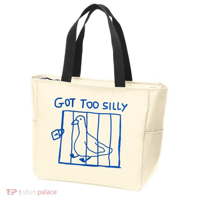 Got Too Silly Funny Duck, Silly Goose Funny, meme Zip Tote Bag