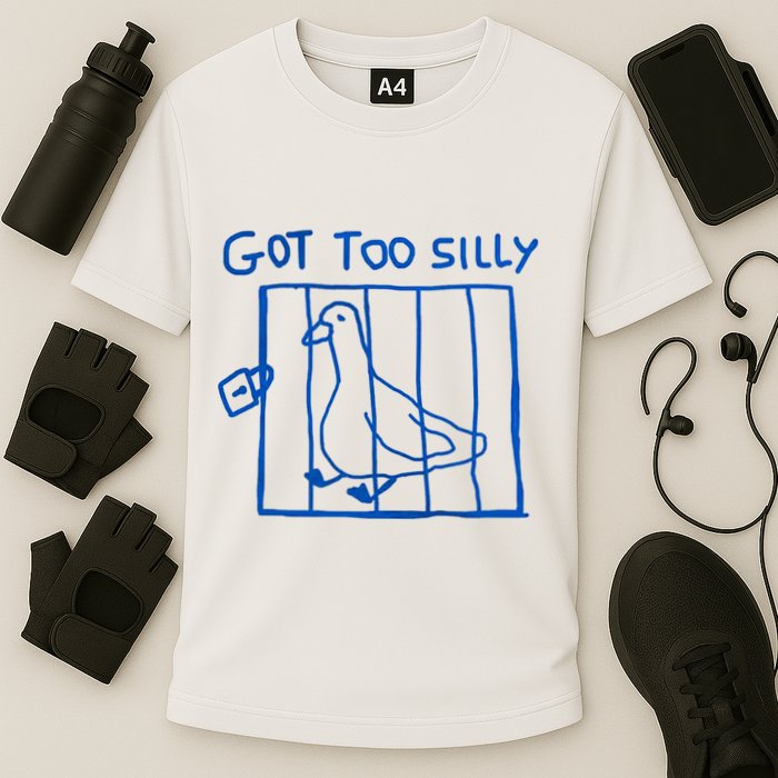 Got Too Silly Funny Duck, Silly Goose Funny, meme Cooling Performance Crew T-Shirt