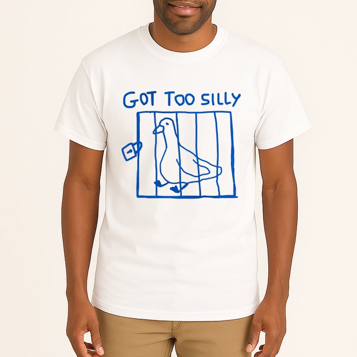Got Too Silly Funny Duck, Silly Goose Funny, meme Tall T-Shirt