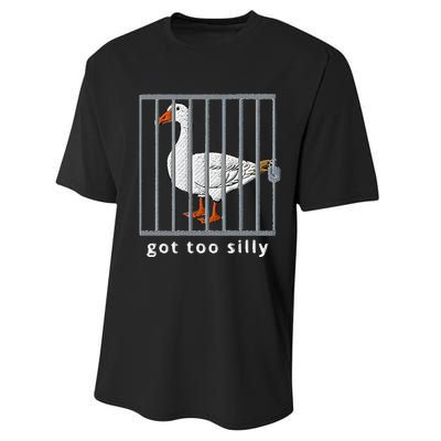 Got Too Silly Goose Performance Sprint T-Shirt