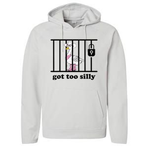 Got Too Silly Funny Silly Goose Lover Mugshot Performance Fleece Hoodie