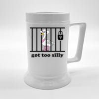 Got Too Silly Funny Silly Goose Lover Mugshot Beer Stein