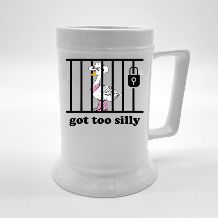 Got Too Silly Funny Silly Goose Lover Mugshot Beer Stein