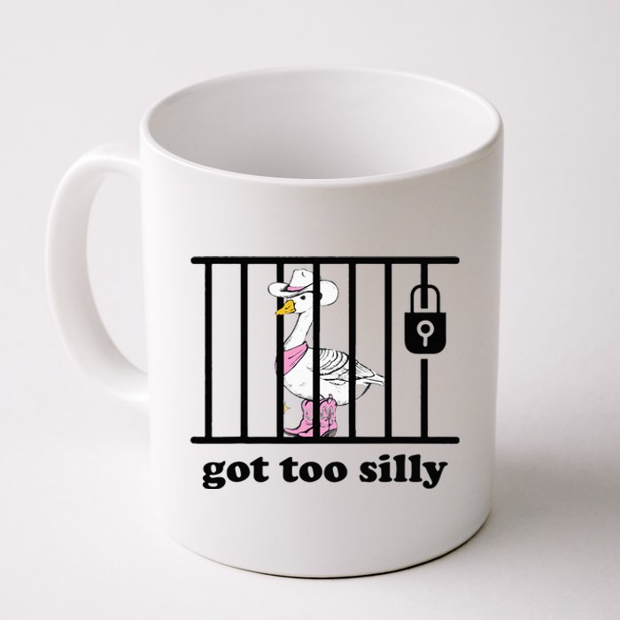 Got Too Silly Funny Silly Goose Lover Mugshot Coffee Mug