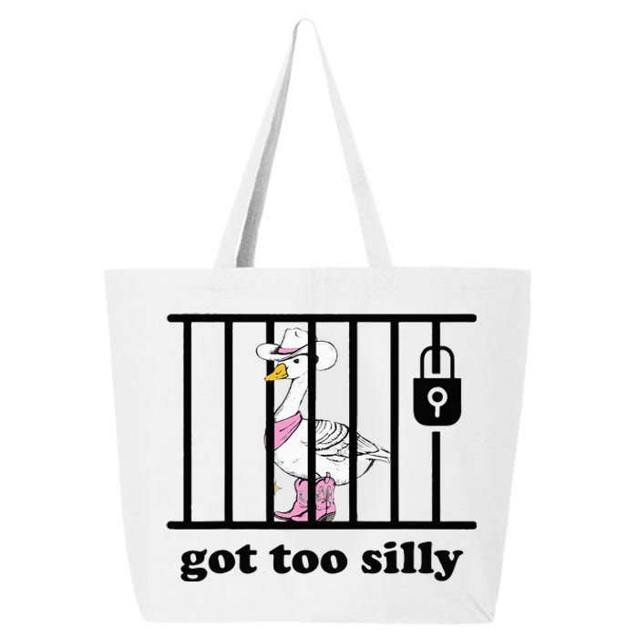 Got Too Silly Funny Silly Goose Lover Mugshot 25L Jumbo Tote