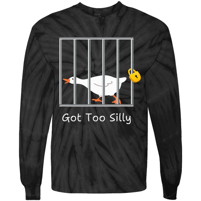 Got Too Silly Silly Goose Tie-Dye Long Sleeve Shirt