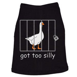 Got Too Silly  Silly Goose Doggie Tank