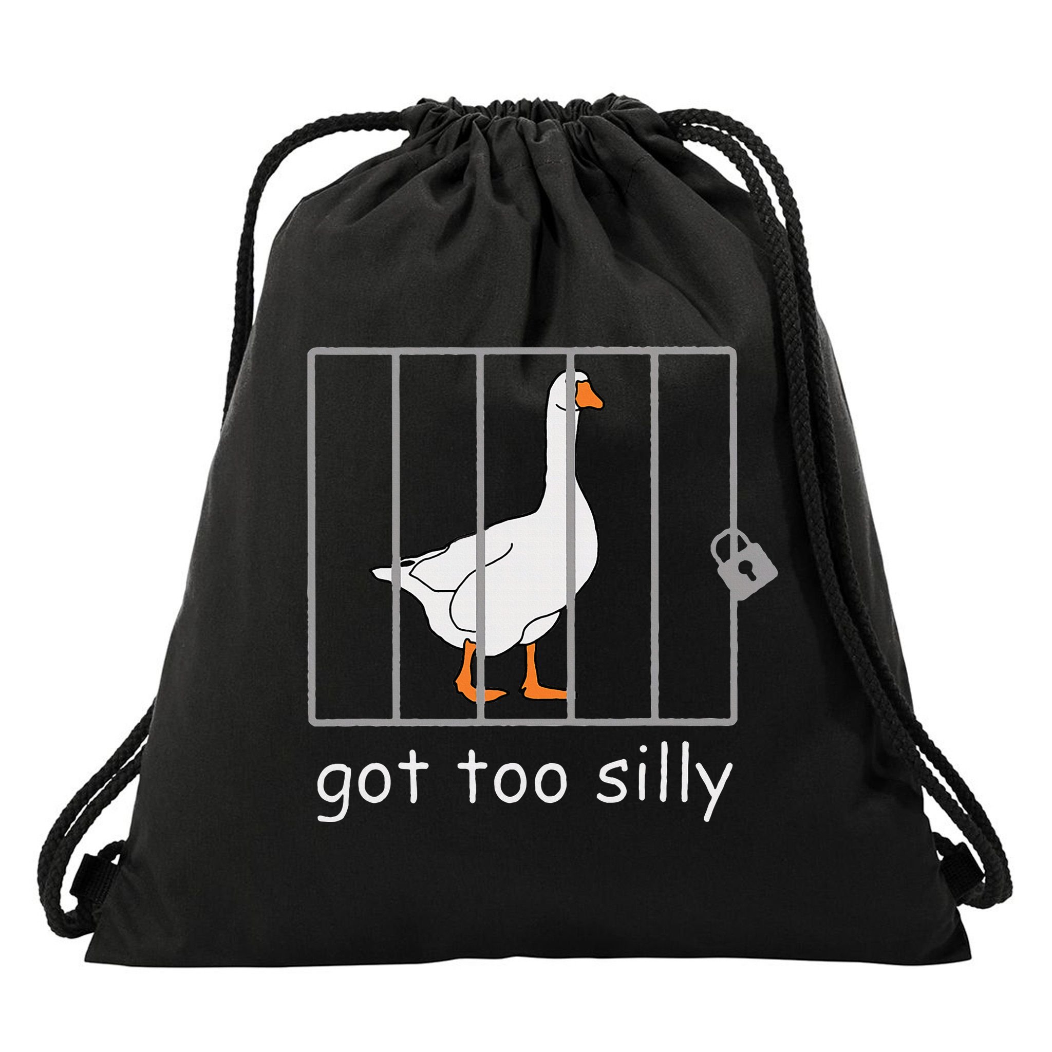 Got Too Silly  Silly Goose Drawstring Bag
