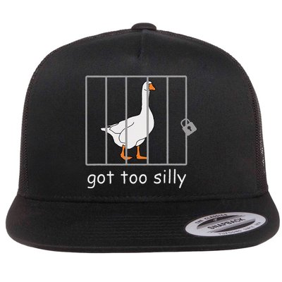 Got Too Silly  Silly Goose Flatbill Hat