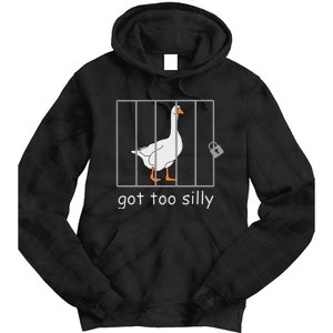 Got Too Silly  Silly Goose Tie Dye Hoodie