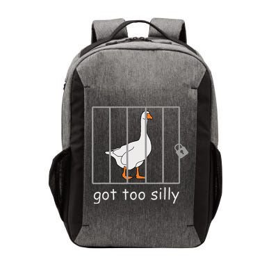 Got Too Silly  Silly Goose Vector Backpack