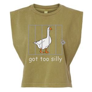 Got Too Silly  Silly Goose Garment-Dyed Women's Muscle Tee