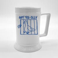 Got Too Silly Funny Silly Goose Beer Stein