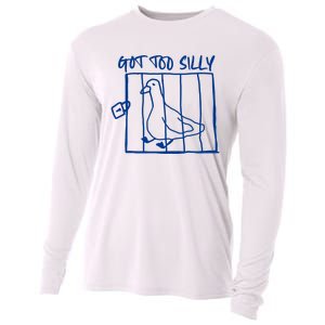 Got Too Silly Funny Silly Goose Cooling Performance Long Sleeve Crew