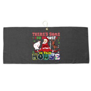 Groovy ThereS Some Ho Ho Hoes In This House Funny Christmas Cool Gift Large Microfiber Waffle Golf Towel