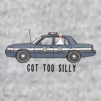 Got Too Silly Goose And Playful Police Car Humor Tall T-Shirt
