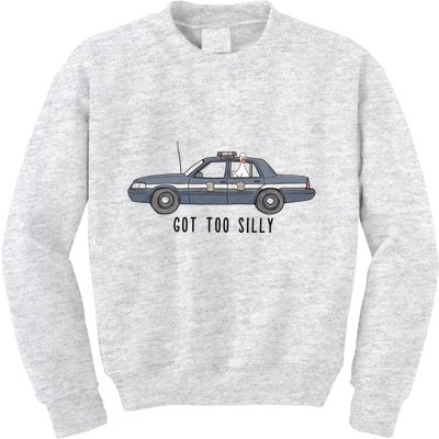Got Too Silly Goose And Playful Police Car Humor Kids Sweatshirt