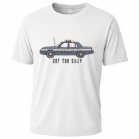 Got Too Silly Goose And Playful Police Car Humor Cooling Performance Crew T-Shirt