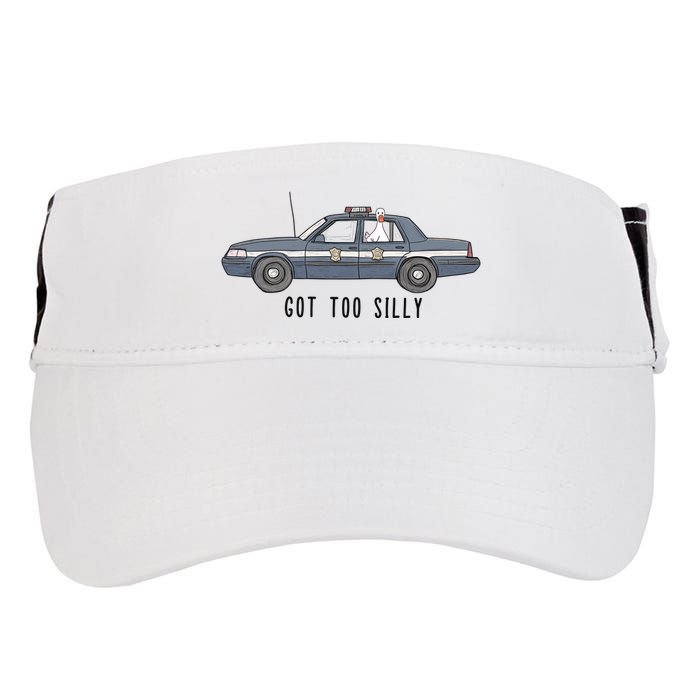 Got Too Silly Goose And Playful Police Car Humor Adult Drive Performance Visor