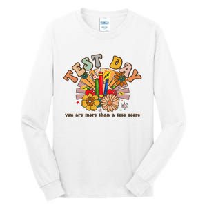 Groovy Teacher Shirt You Are More Than a Test Score Test Day Tall Long Sleeve T-Shirt