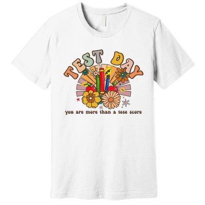 Groovy Teacher Shirt You Are More Than a Test Score Test Day Premium T-Shirt