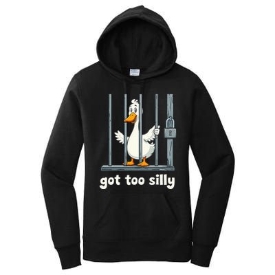 Got Too Silly Goose Women's Pullover Hoodie