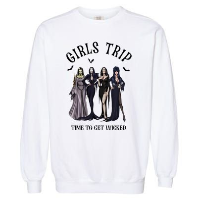 Girls Trip Salem Time To Get Wicked Halloween Witch Garment-Dyed Sweatshirt