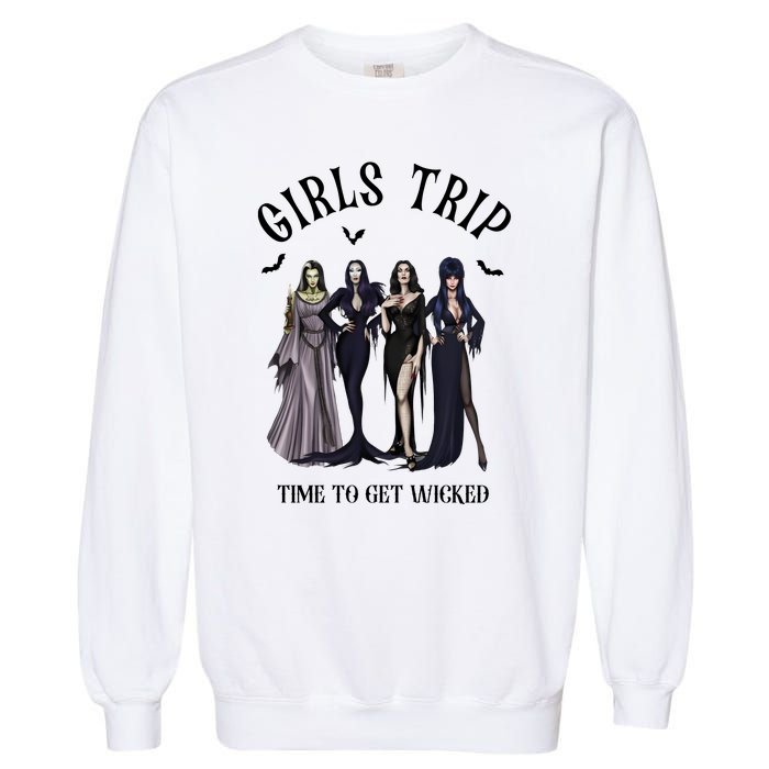 Girls Trip Salem Time To Get Wicked Halloween Witch Garment-Dyed Sweatshirt