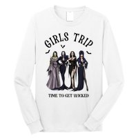 Girls Trip Salem Time To Get Wicked Halloween Witch Long Sleeve Shirt