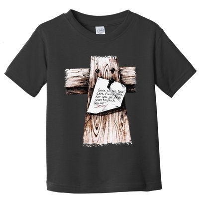 Gone To See Dad Were Fixin A Place For You Be Back Soon Toddler T-Shirt