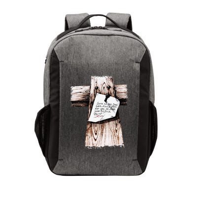 Gone To See Dad Were Fixin A Place For You Be Back Soon Vector Backpack