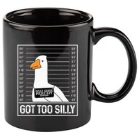 Got Too Silly Silly Goose Mugshot Goose Mugshot 11oz C Handle Ceramic Mug