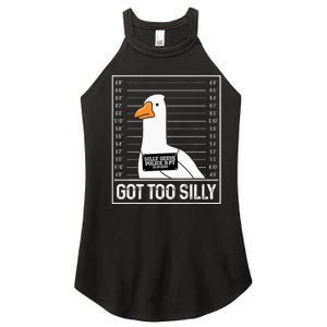 Got Too Silly Silly Goose Mugshot Goose Mugshot Women's Perfect Tri Rocker Tank