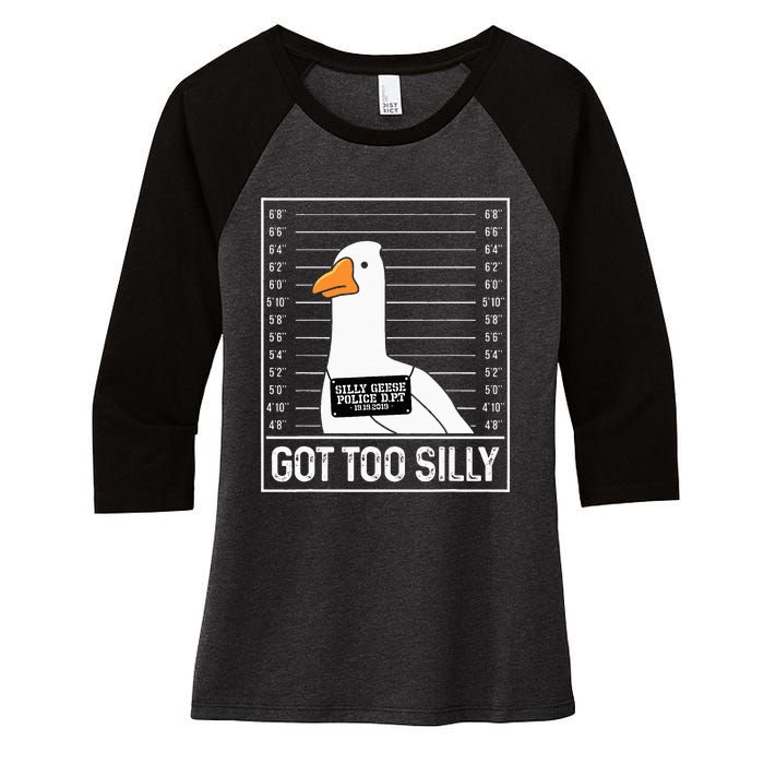 Got Too Silly Silly Goose Mugshot Goose Mugshot Women's Tri-Blend 3/4-Sleeve Raglan Shirt