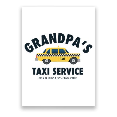 Grandpa's Taxi Service Funny Grandparent Gift Poster