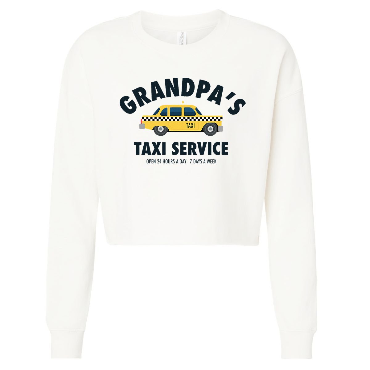Grandpa's Taxi Service Funny Grandparent Gift Cropped Pullover Crew