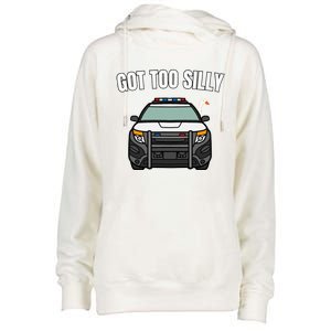 Got Too Silly Goose Police Funny Birthday Gifts Goose Lover Womens Funnel Neck Pullover Hood