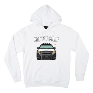 Got Too Silly Goose Police Funny Birthday Gifts Goose Lover Hoodie