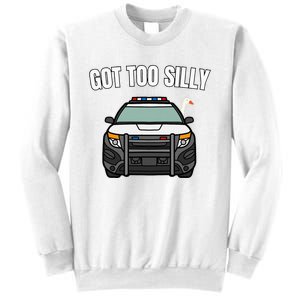 Got Too Silly Goose Police Funny Birthday Gifts Goose Lover Sweatshirt