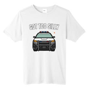 Got Too Silly Goose Police Funny Birthday Gifts Goose Lover Tall Fusion ChromaSoft Performance T-Shirt