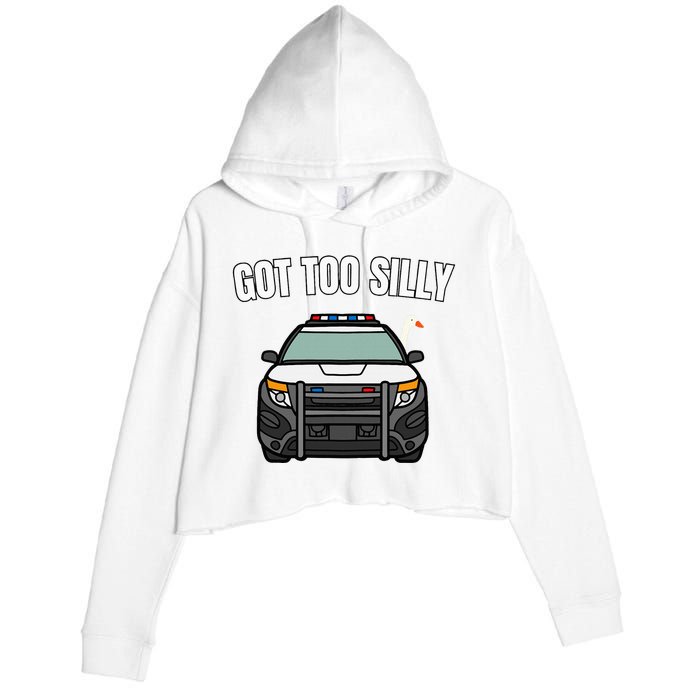 Got Too Silly Goose Police Funny Birthday Gifts Goose Lover Crop Fleece Hoodie