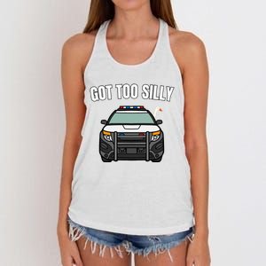 Got Too Silly Goose Police Funny Birthday Gifts Goose Lover Women's Knotted Racerback Tank