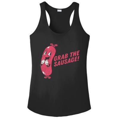 Grab The Sausage Cool Gift Funny Vintage Barbecue Sausage Gift Ladies PosiCharge Competitor Racerback Tank